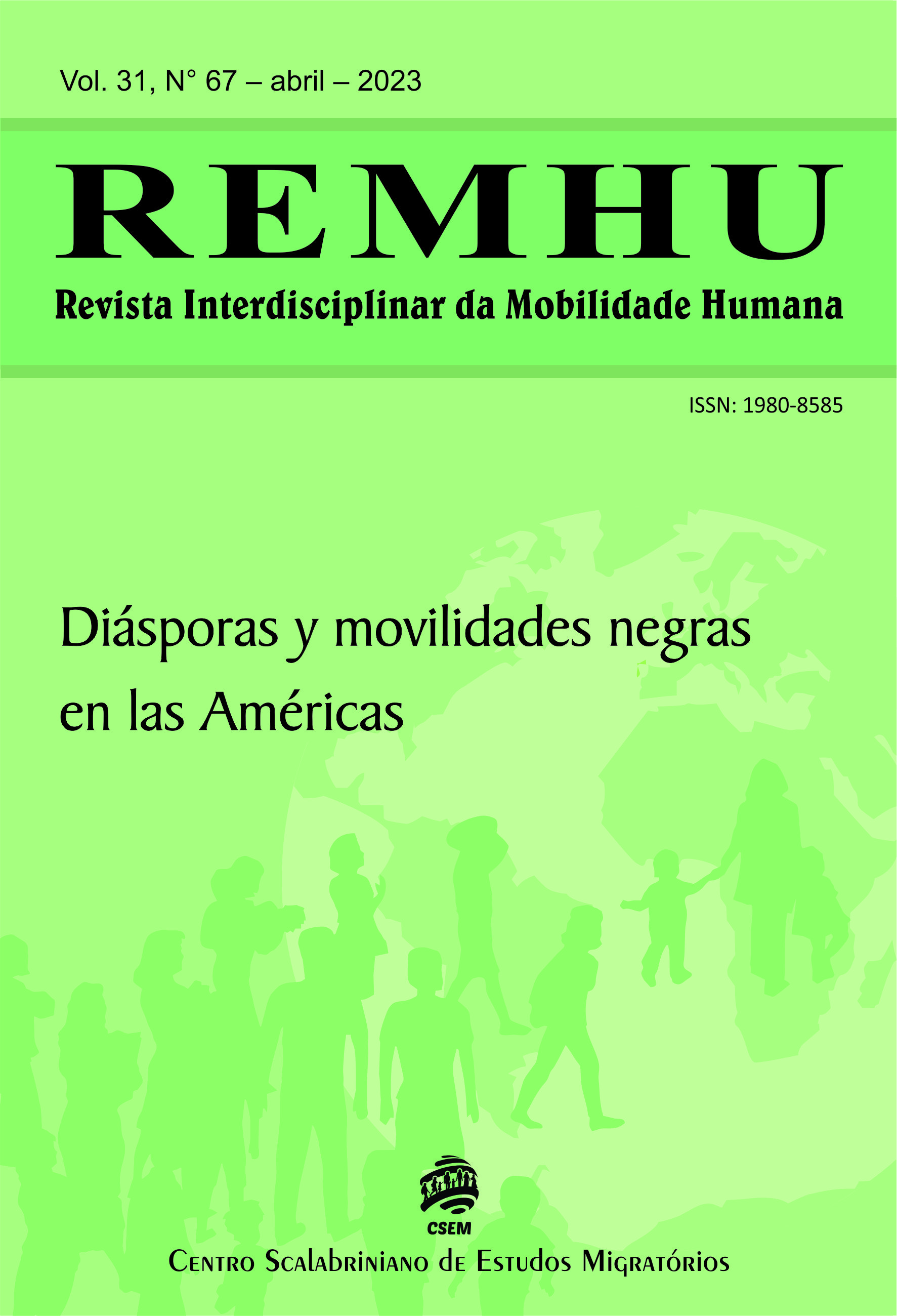 					Visualizar v. 31 n. 67 (2023): Diásporas y Movilidades Negras en las Américas
				