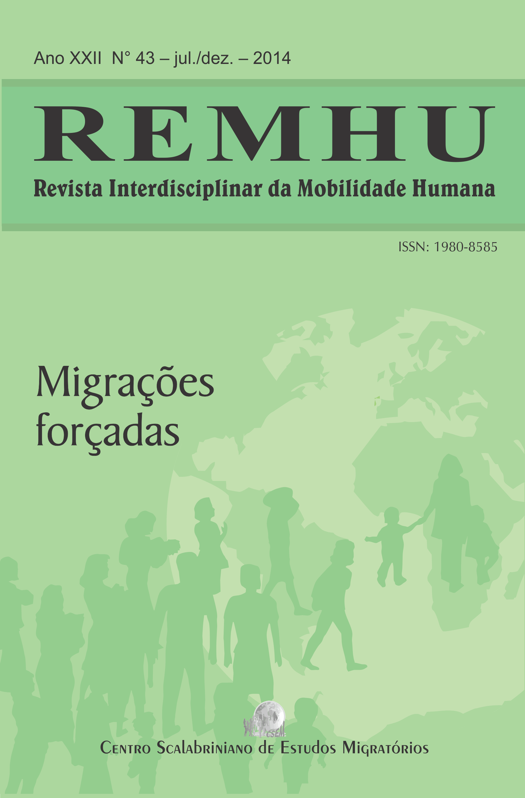 					Visualizar v. 22 n. 43 (2014): Migrações forçadas
				
