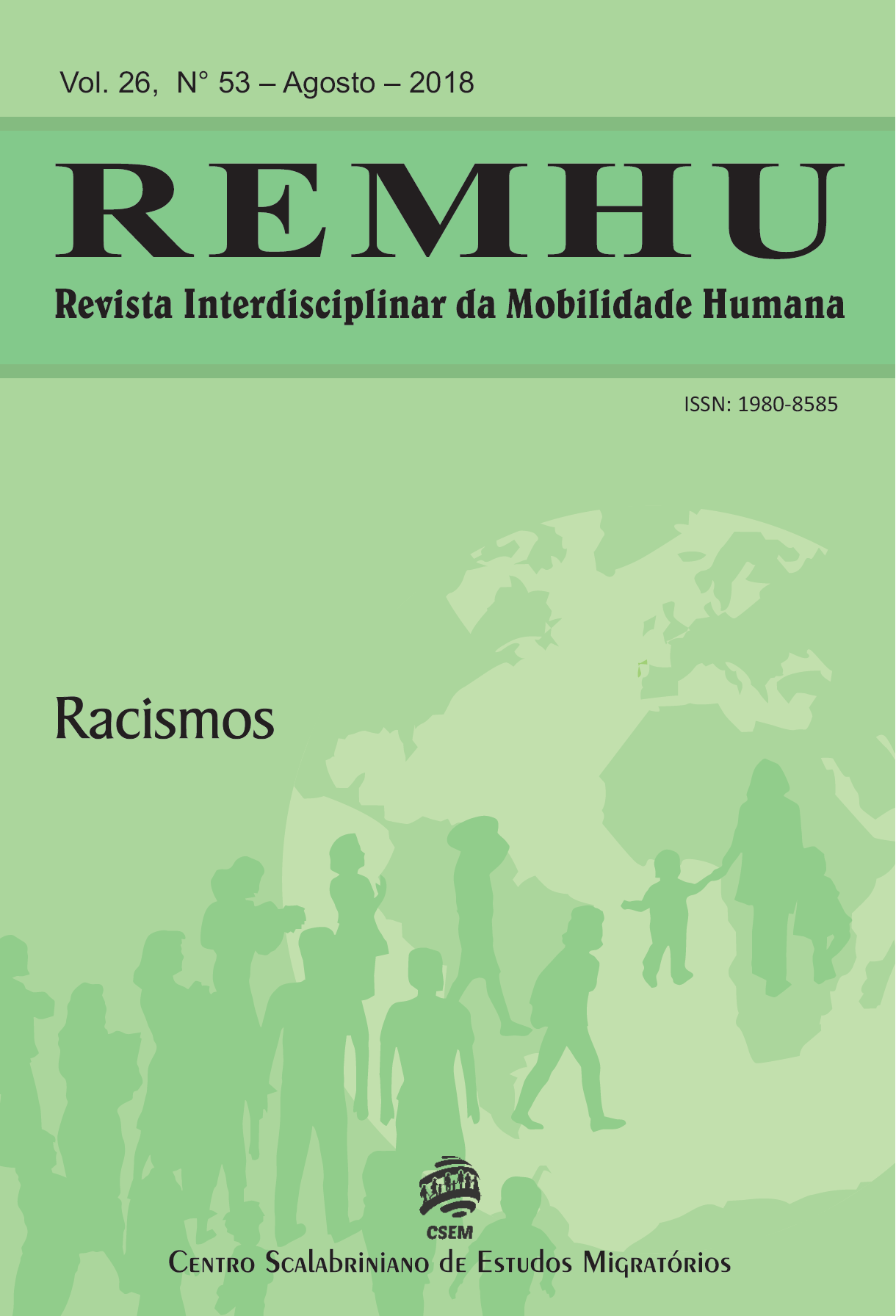 					Visualizar v. 26 n. 53 (2018): Racismos
				