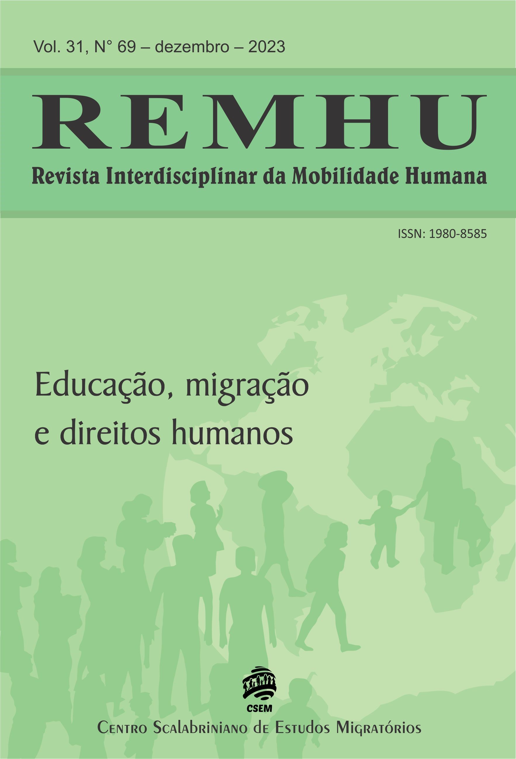 					Visualizar v. 31 n. 69 (2023): Educação, migração e direitos humanos
				